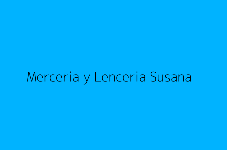 Merceria y Lenceria Susana